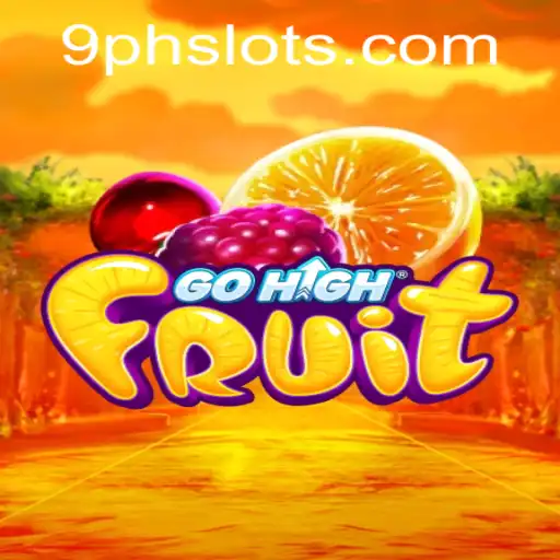 Discover the Exciting World of GoHighFruit: A Game of Skill and Strategy
