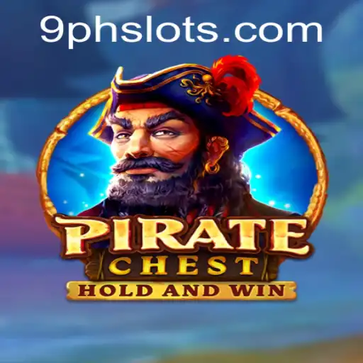 Discover the Adventure of PirateChest: Unveiling Thrills and Challenges with 9PH
